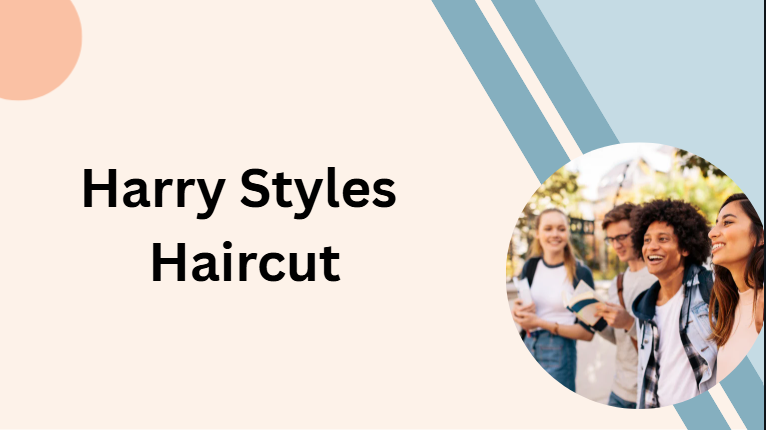 Harry Styles Haircut