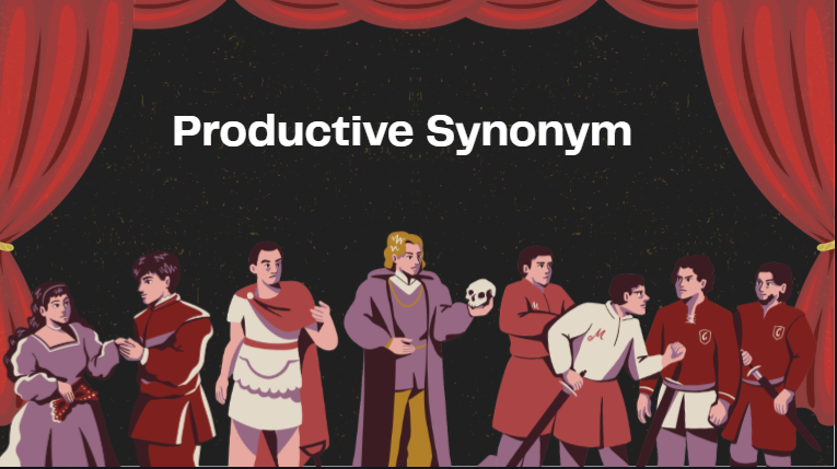 Productive Synonym